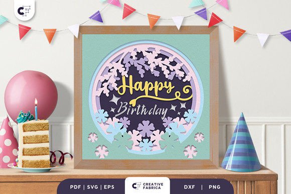 Happy 3D Birthday SVG Floral Light Box