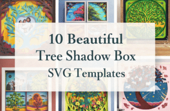 10 Beautiful Tree Shadow Box SVG Templates