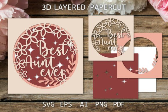 Best Aunt Ever Card Svg Cut File Layered