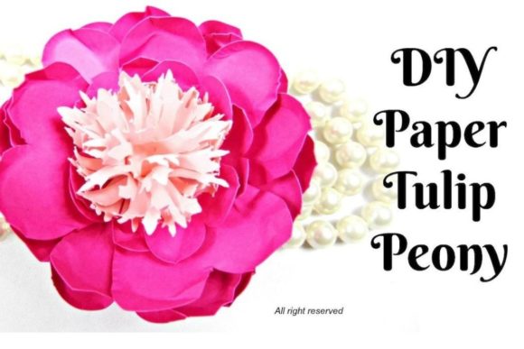 Tulip Paper Peony SVG Craft Bloom