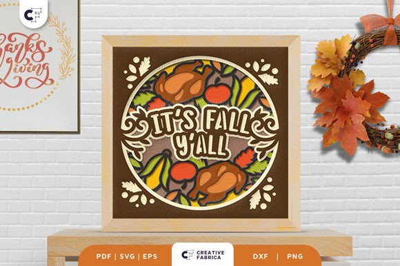 It's Fall Shadow Box Y'all Sign