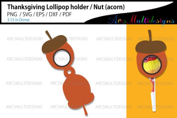 Acorn Fall Lollipop Holder For Thanksgiving